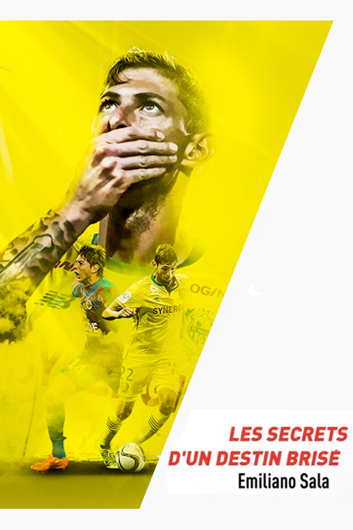Emiliano Sala, les secrets d'un destin brisé poster