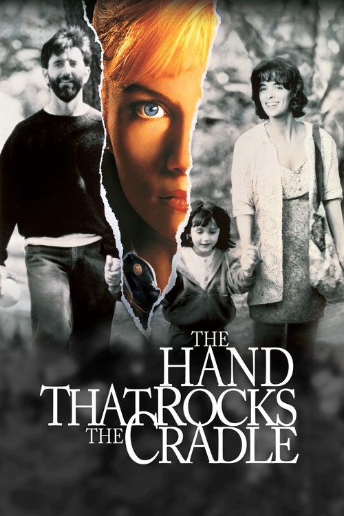 The Hand That Rocks the Cradle poster