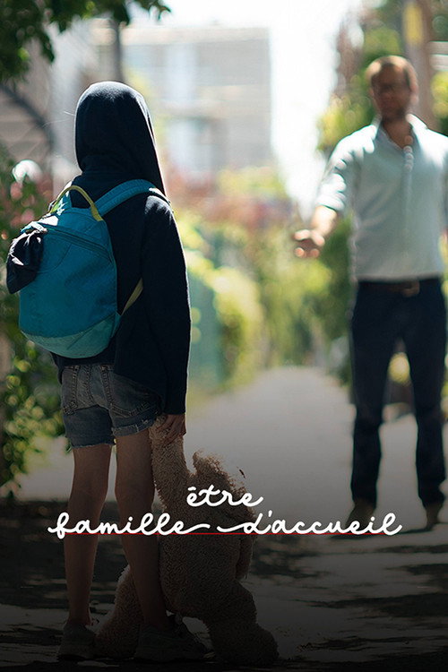 Être famille d'accueil poster