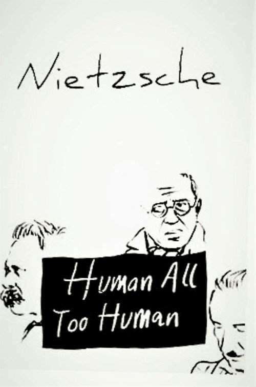 Human, All Too Human poster