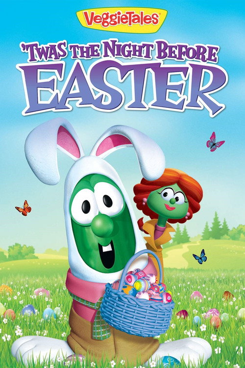 VeggieTales: Twas the Night Before Easter poster