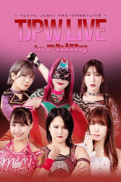 TJPW Live in Philly poster