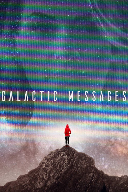 Galactic Messages poster