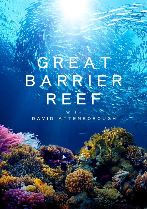 Great Barrier Reef with David Attenborough poster