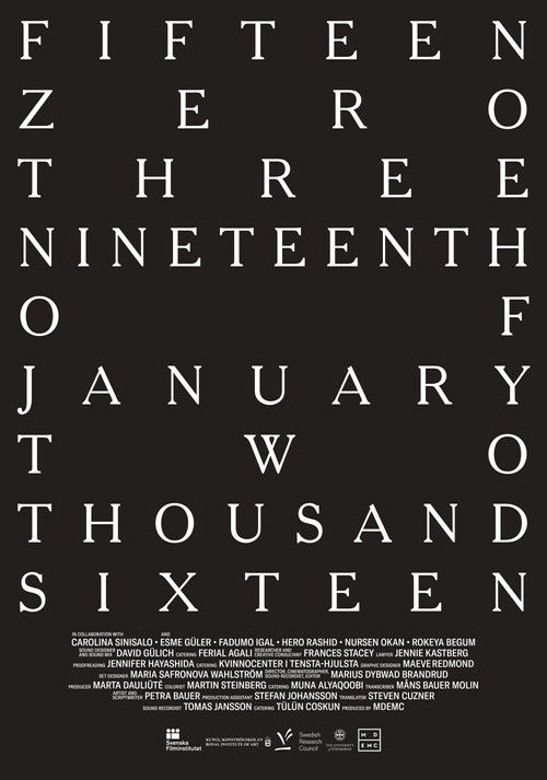 fifteen zero three nineteenth of january two thousand sixteen poster
