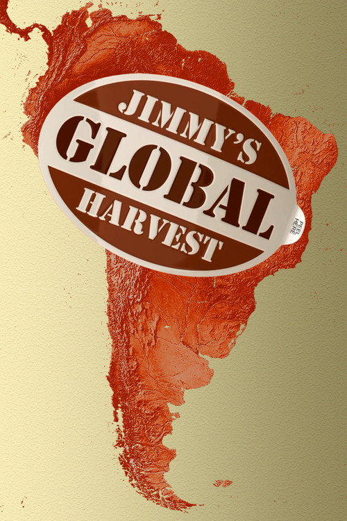 Jimmy's Global Harvest poster