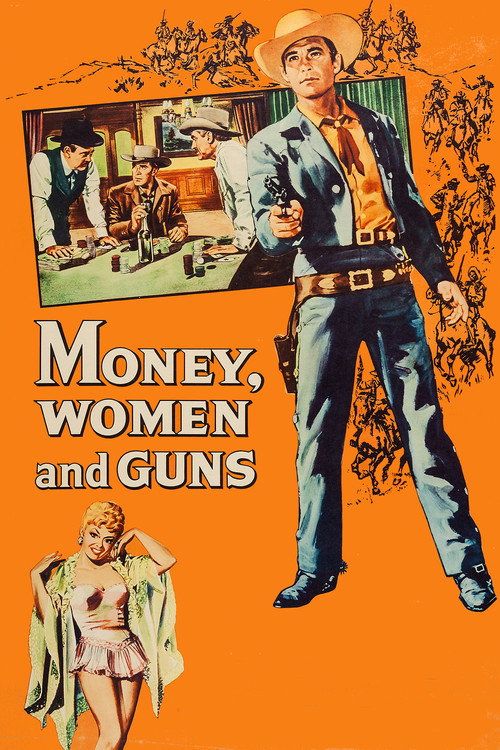 Money, Women and Guns poster