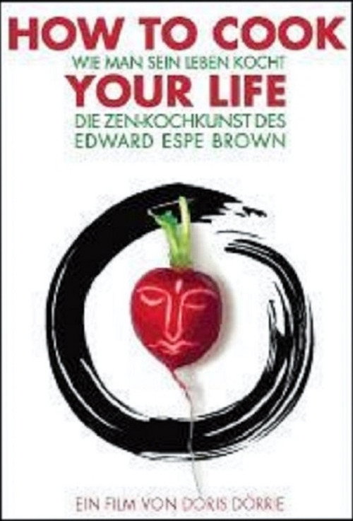 How to Cook Your Life poster
