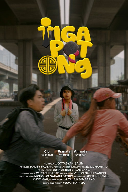 TIGA POT ONG poster