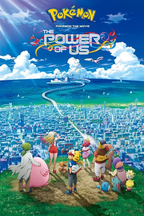 Pokémon the Movie: The Power of Us poster
