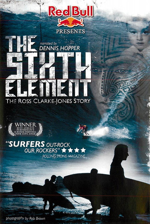 The Sixth Element: The Ross Clarke-Jones Story poster