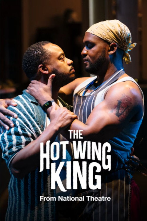National Theatre at Home: The Hot Wing King poster