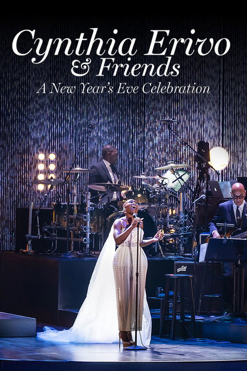 Cynthia Erivo & Friends: A New Year's Eve Celebration poster
