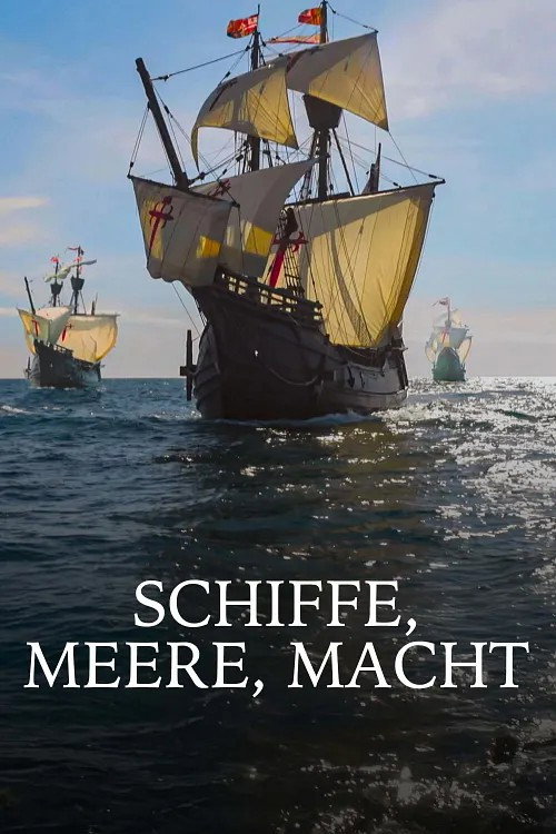 Ships, seas, power - beginning of globalization poster