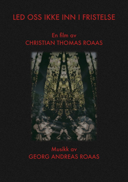 Lead Us Not Into Temptation poster