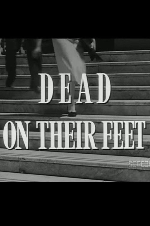 Dead on Their Feet poster