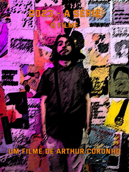 2023 - A Série - O Filme poster