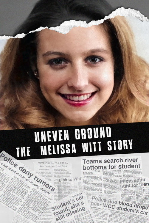 Uneven Ground: The Melissa Witt Story poster
