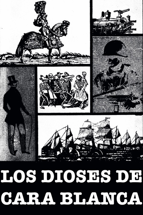Los dioses de cara blanca poster