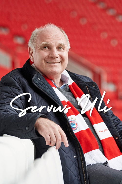 Servus Uli – A Life for FC Bayern poster
