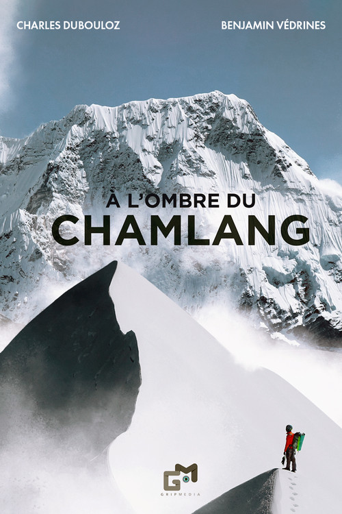 À l’Ombre du Chamlang poster