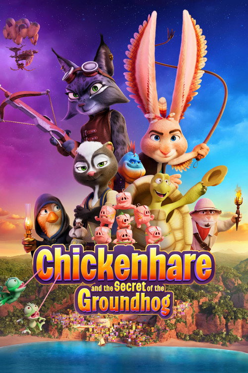 Chickenhare and the Secret of the Groundhog poster