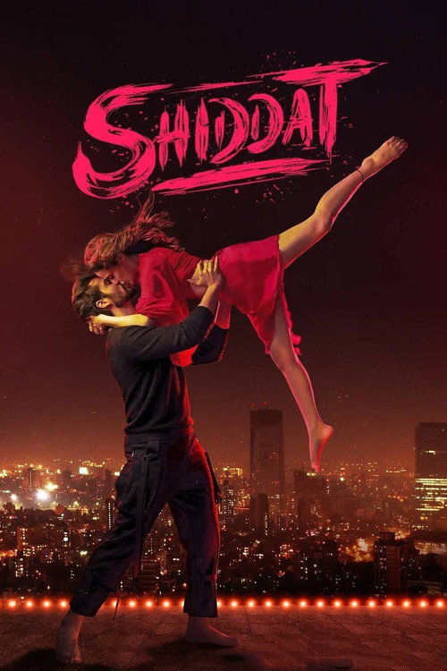 Shiddat poster