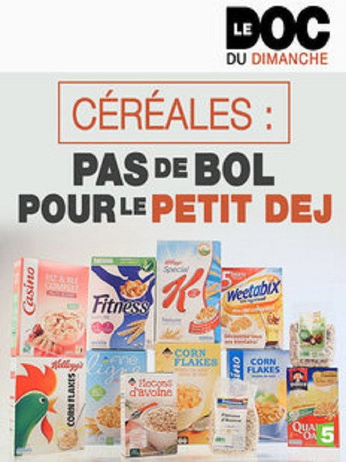 Céréales : pas de bol pour le petit-dej poster