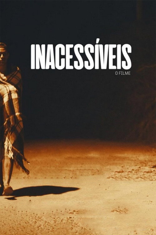 Inacessíveis poster