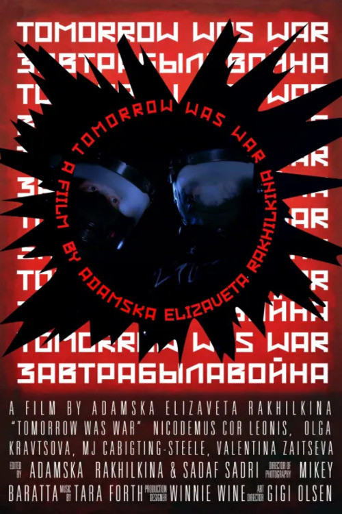 Tomorrow Was War poster