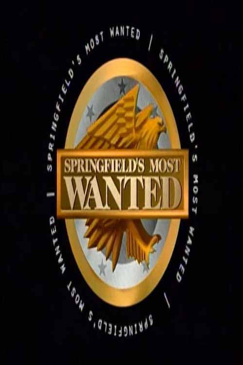 Springfield's Most Wanted poster