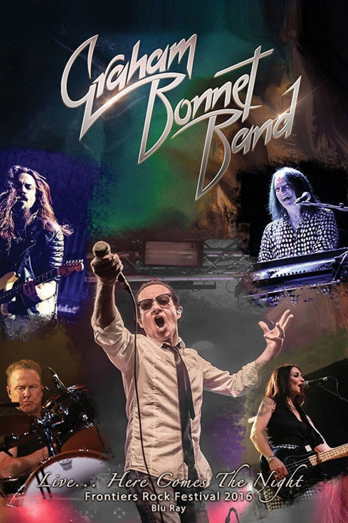 Graham Bonnet Band - Live... Here Comes The Night poster