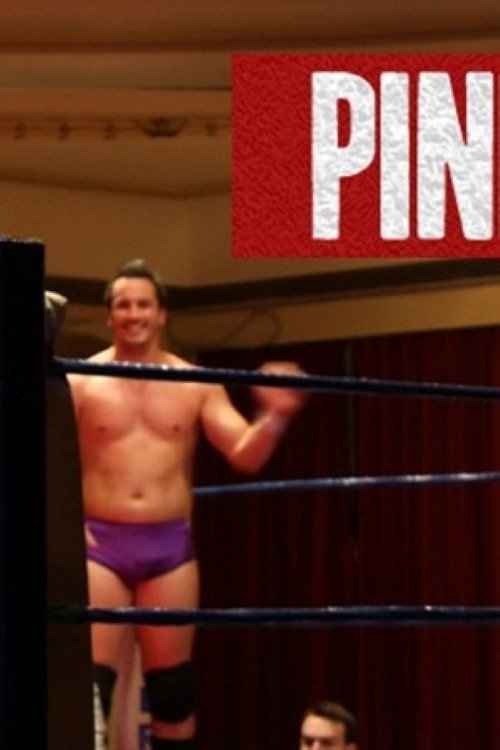 Pinfall: A Professional Wrestling Documentary poster