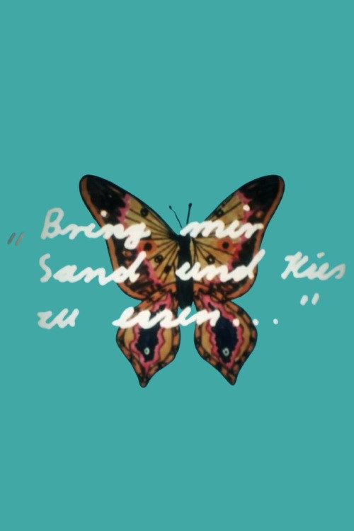 Bring mir Sand und Kies zu essen... poster