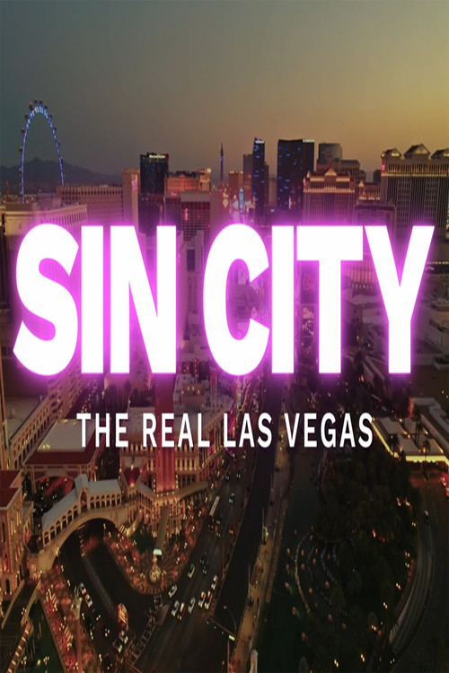 Sin City: The Real Las Vegas poster