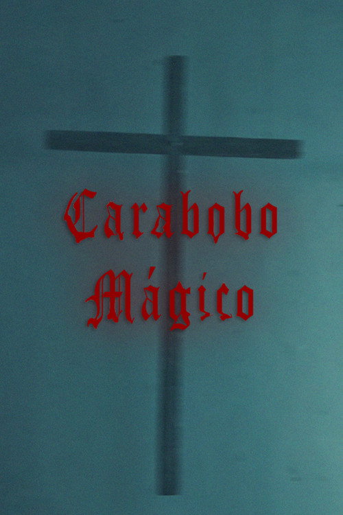 Magic Carabobo poster