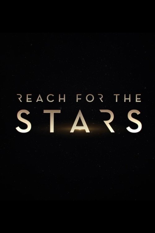 Reach for the Stars poster