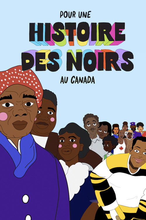 Pour une histoire des Noirs au Canada poster