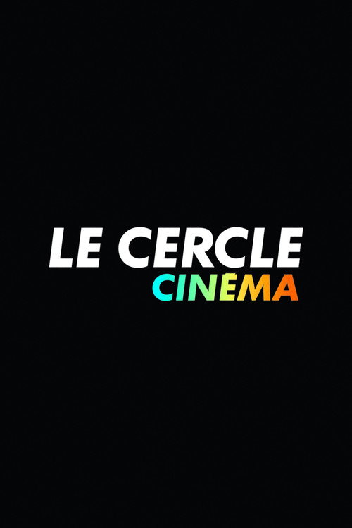 Le Cercle poster