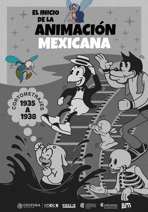 El Inicio de la Animación Mexicana 1935-1938 poster
