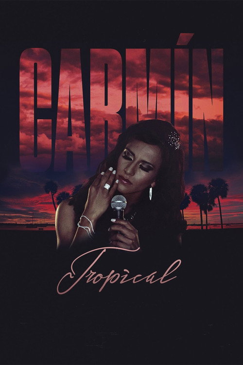 Carmín Tropical poster