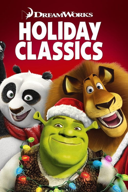 Dreamworks: Holiday Classics poster