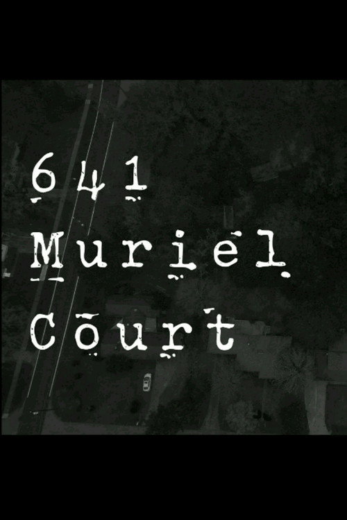 641 Muriel Court poster