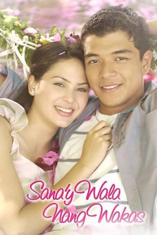 Sana'y Wala Nang Wakas poster