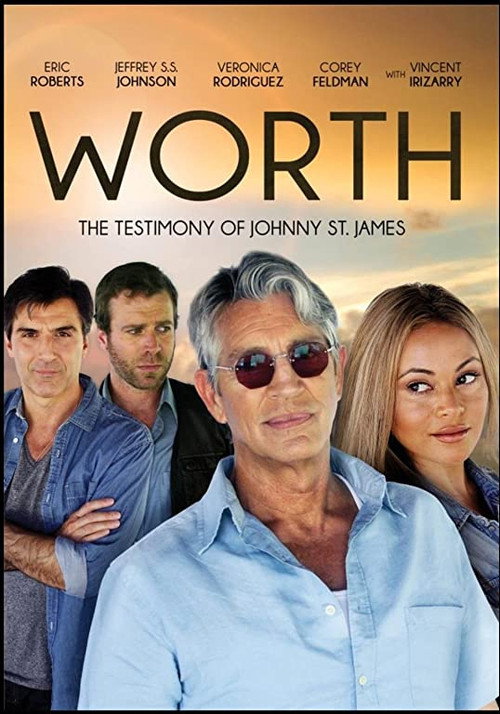 Worth: The Testimony of Johnny St. James poster