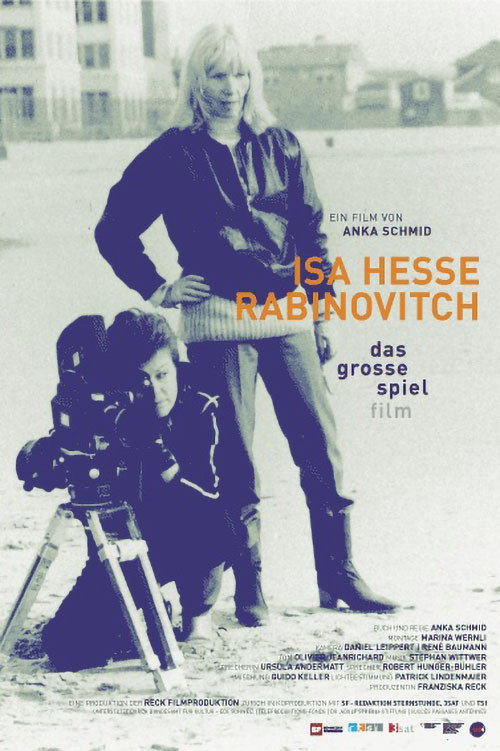 Isa Hesse-Rabinovitch - Das grosse Spiel Film poster
