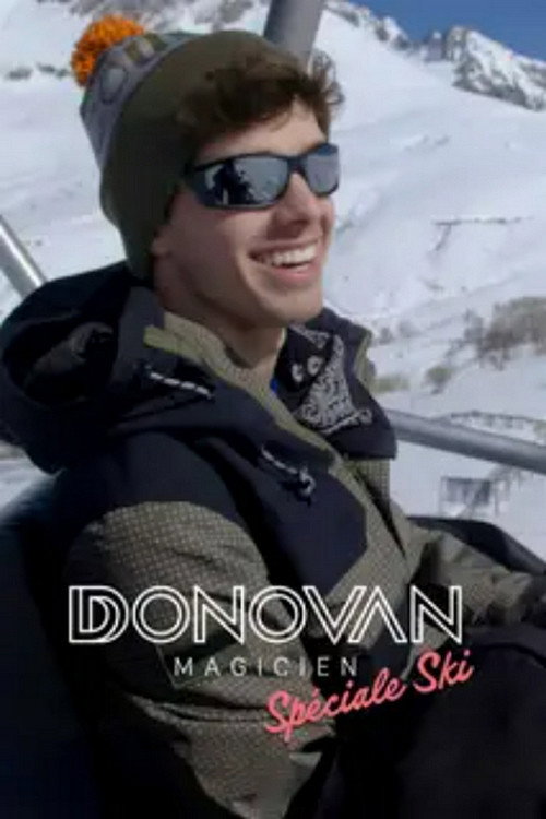 Donovan Magicien : Spéciale ski poster