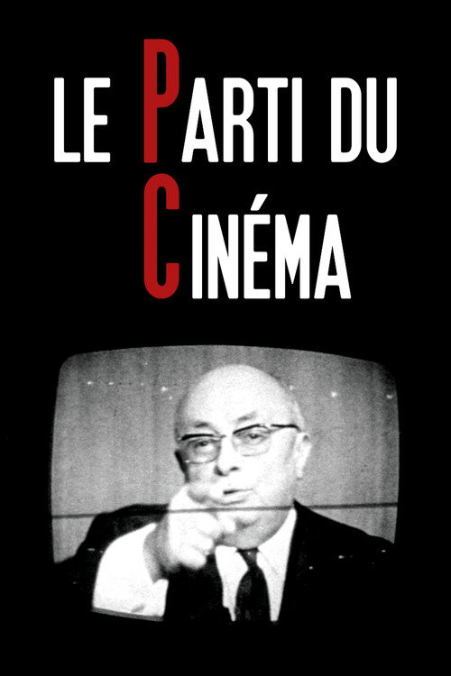 Le Parti du cinéma poster