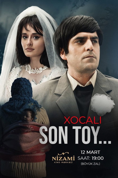 Khojaly. The Last Wedding poster