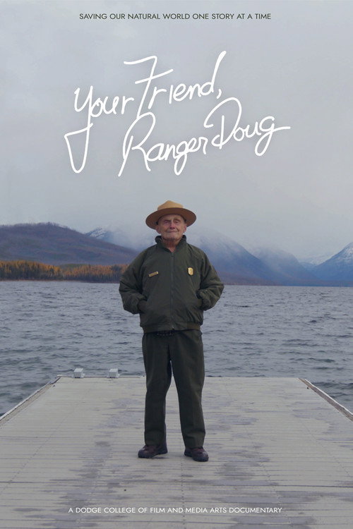 Your Friend, Ranger Doug poster